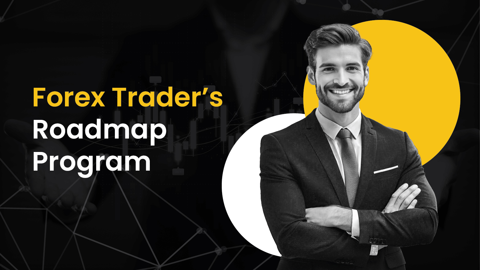 Forex Traders Roadmap Program