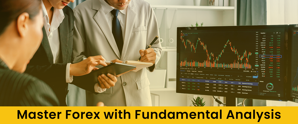 Master Forex with Fundamental Analysis